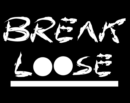 BreakLoose Game Cover