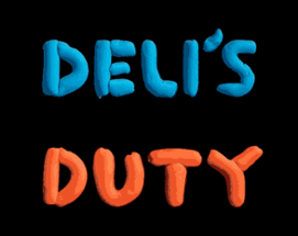 Deli's Duty Image