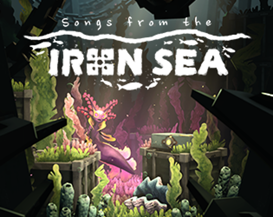 Songs From the IRON SEA 2022 Game Cover