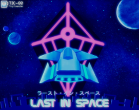 Last In Space Image