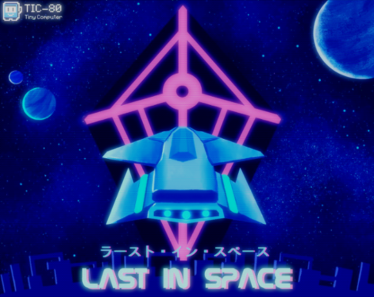 Last In Space Game Cover
