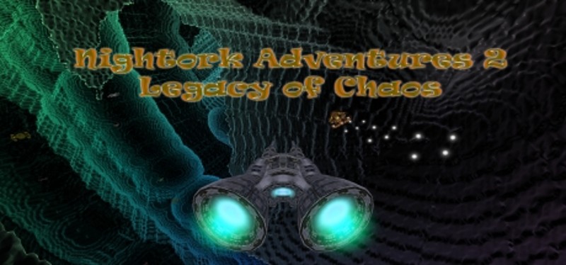 Nightork Adventures 2 - Legacy of Chaos Game Cover