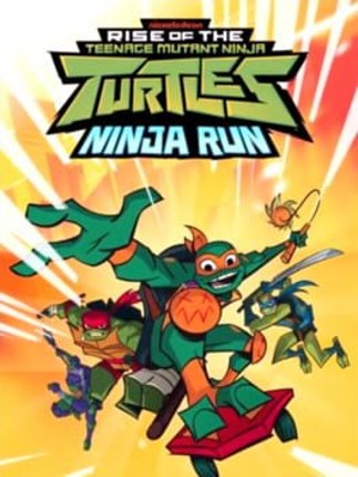 Rise of the Teenage Mutant Ninja Turtles: Ninja Run Game Cover