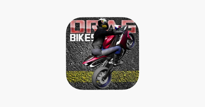 Drag Bikes - Motorbike edition Game Cover