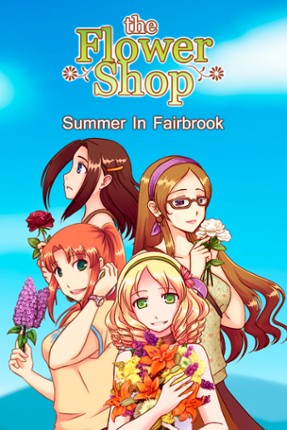 Flower Shop: Summer In Fairbrook Game Cover