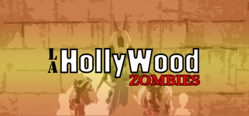 LA Hollywood Zombies Game Cover