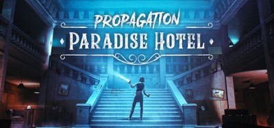Propagation: Paradise Hotel Image