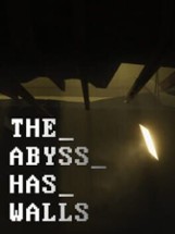 THE_ABYSS_HAS_WALLS Image