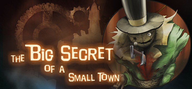 The Big Secret of a Small Town Game Cover