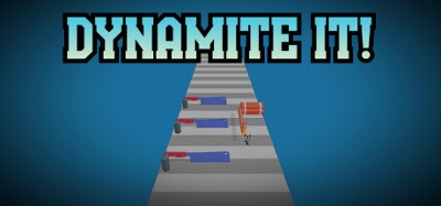 Dynamite it! Image