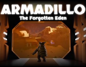 Armadillo: The Forgotten Eden Image