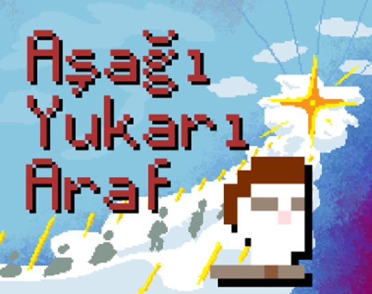 Aşağı Yukarı Araf Game Cover