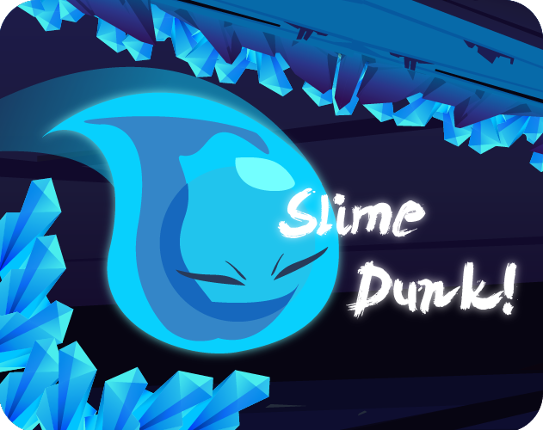 Slime Dunk! Game Cover