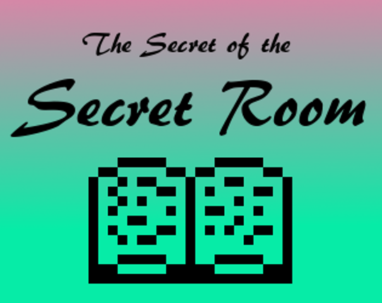 The Secret of the Secret Room Game Cover