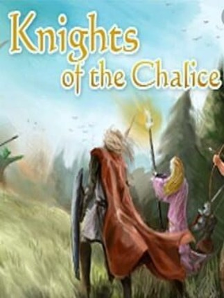 Knights of the Chalice Game Cover