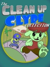 The Clean Up Clyde Collection Image