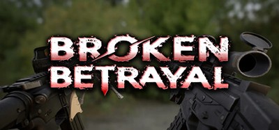 Broken Betrayal Image