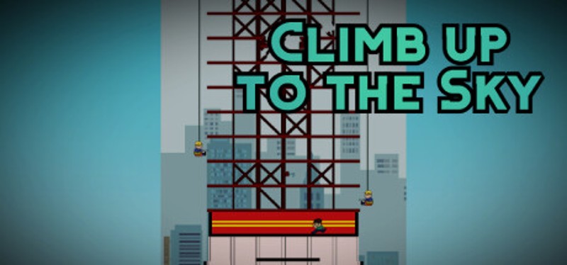 Climb up to the Sky Game Cover
