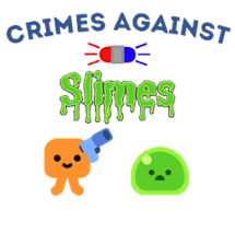 Crimes Against Slimes Image