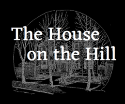 The House on the Hill Image