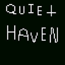 Now Entering: Quiet Haven (Demo) Image