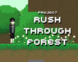 Rush Through Forest Image