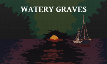 Watery Graves Image