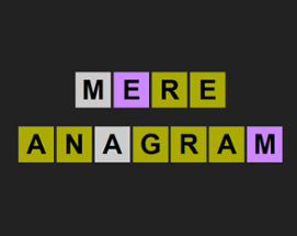 Mere Anagram Image