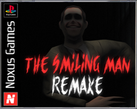 The Smiling Man: Remake Image