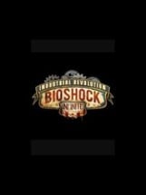 BioShock Infinite: Industrial Revolution Image
