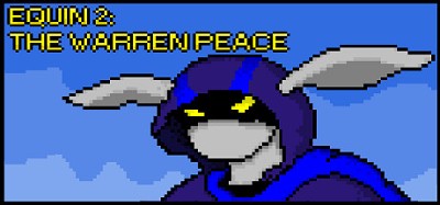 Equin 2: The Warren Peace Image