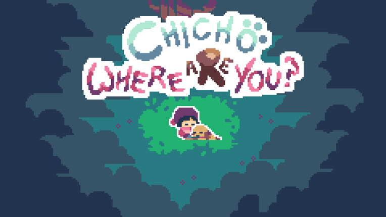 Chicho Where Are You? Game Cover