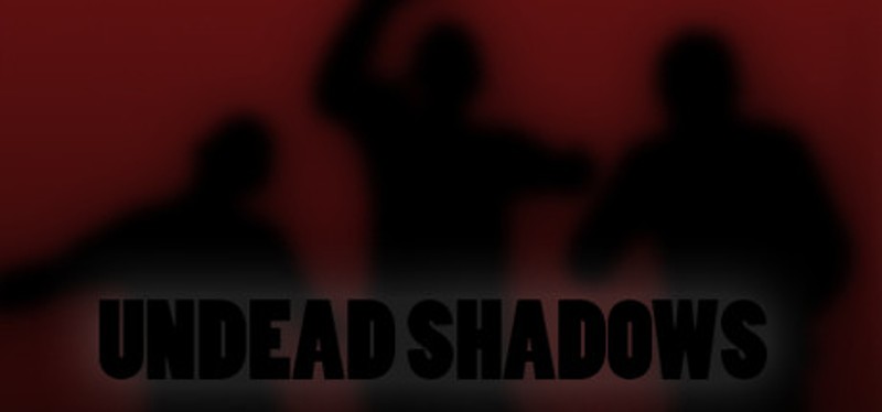 Undead Shadows Game Cover