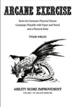 Arcane Exercise Volume 1: Ability Score Improvement Image