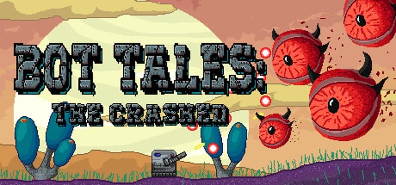 Bot Tales: The Crashed Game Cover