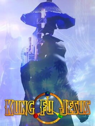 Kung Fu Jesus and the Search for Celestial Gold Game Cover