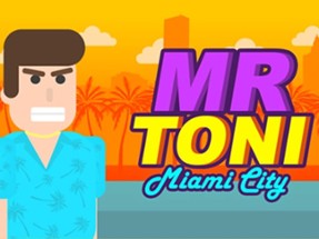 MR TONI Miami City Image