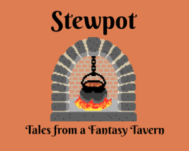 Stewpot: Tales from a Fantasy Tavern Image