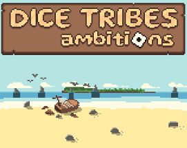 Dice Tribes: Ambitions Image