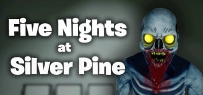 Five Nights at Silver Pine Image