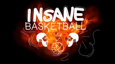 INSANE BASKETBALL Image