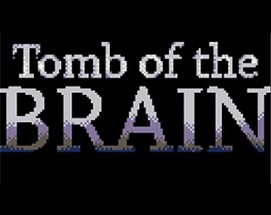 Tomb of the brain Image