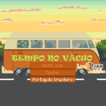 [PT-BR] Tempo no Vácuo (Not Enough Time) - LocJAM 6 Image