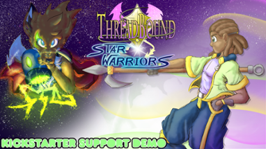 Threadbound X Starwarriors (Kickstarter Support Demo) Image