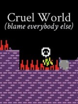 Cruel World (RIP) Image