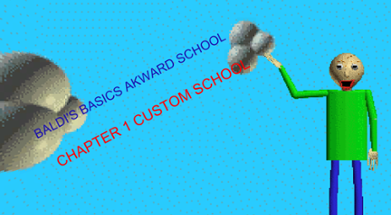 Baldi's Basics Akward School Chapter 1 Image