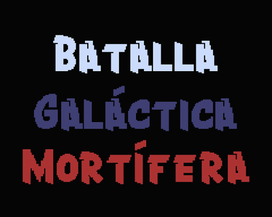 Batalla Galactica Mortifera Game Cover
