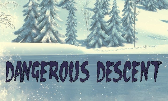 Dangerous Descent Game Cover