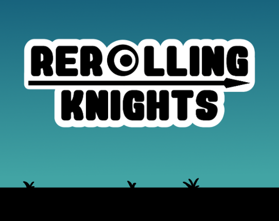 Rerolling Knights Game Cover