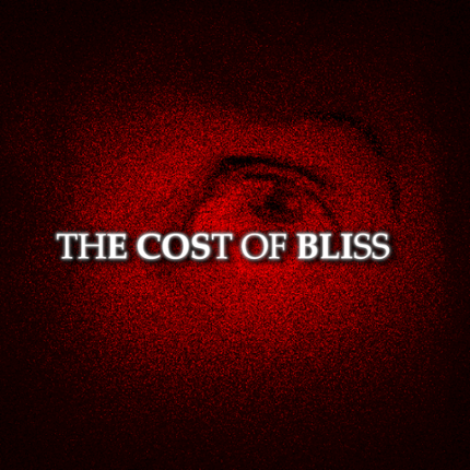 The Cost Of Bliss Game Cover